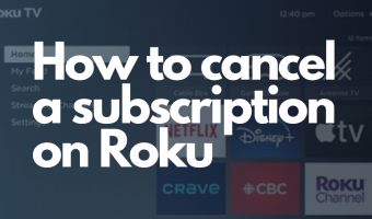 How to cancel a subscription on Roku: Complete Guide